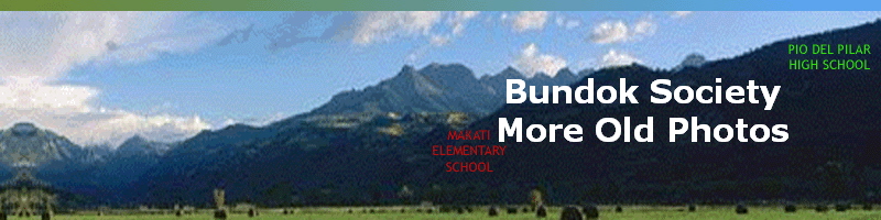 Bundok Society
More Old Photos